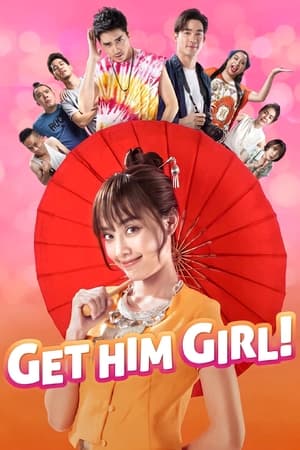 watch Get Him Girl!