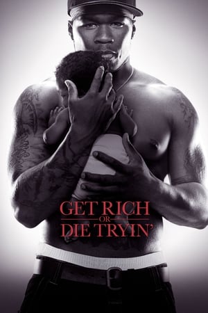 watch Get Rich or Die Tryin'