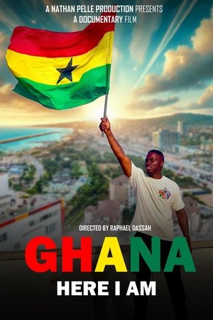 Ghana Here I Am watch Ghana Here I Am