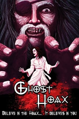 Ghost Hoax watch Ghost Hoax
