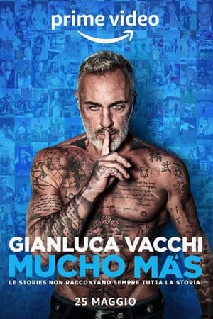 watch Gianluca Vacchi - Mucho Más