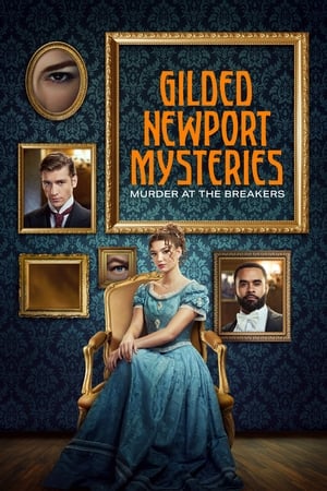 Gilded Newport Mysteries: Murder at the Breakers watch Gilded Newport Mysteries: Murder at the Breakers