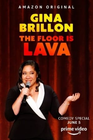 Gina Brillon: The Floor Is Lava watch Gina Brillon: The Floor Is Lava