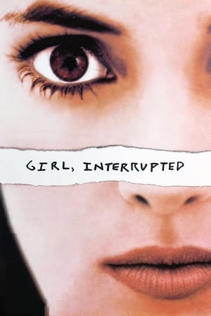 Girl, Interrupted watch Girl, Interrupted