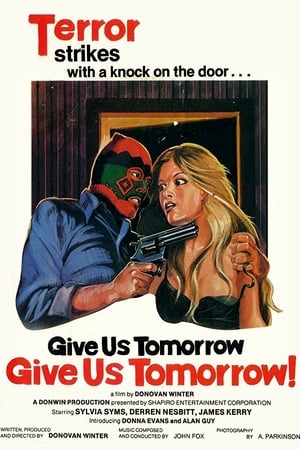 Give Us Tomorrow watch Give Us Tomorrow