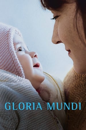 Gloria Mundi watch Gloria Mundi