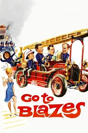 watch Go to Blazes