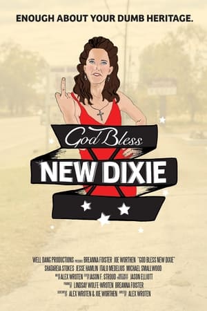 watch God Bless New Dixie