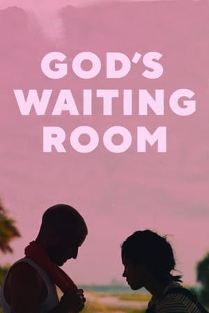watch God's Waiting Room