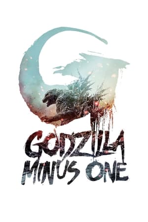 Godzilla Minus One watch Godzilla Minus One