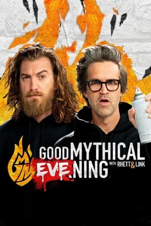 Good Mythical Evening watch Good Mythical Evening