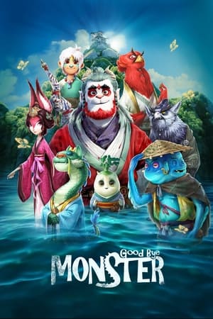 watch Goodbye Monster