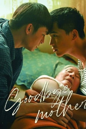Goodbye Mother watch Goodbye Mother