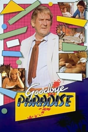 Goodbye Paradise watch Goodbye Paradise