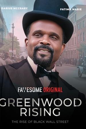 Greenwood Rising: The Rise of Black Wall Street watch Greenwood Rising: The Rise of Black Wall Street