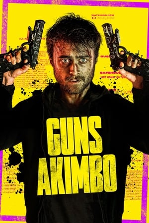 Guns Akimbo watch Guns Akimbo