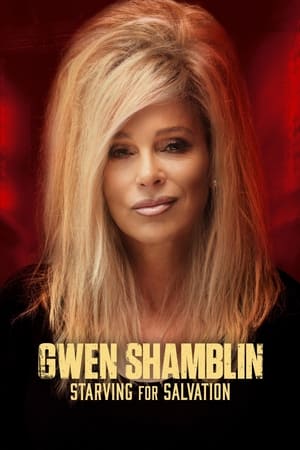 watch Gwen Shamblin: Starving for Salvation