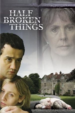 Half Broken Things watch Half Broken Things