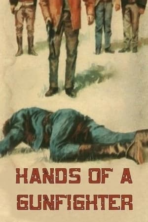 watch Hands of a Gunfighter