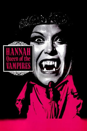 Hannah, Queen of the Vampires watch Hannah, Queen of the Vampires