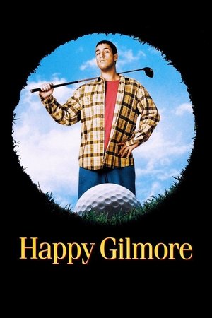 Happy Gilmore watch Happy Gilmore