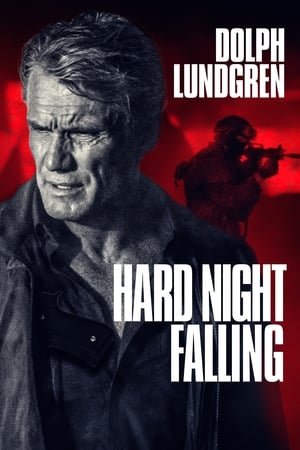 Hard Night Falling watch Hard Night Falling