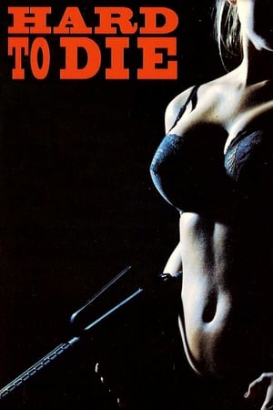watch Hard to Die