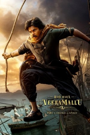 Hari Hara Veera Mallu: Part 1 – Sword vs Spirit watch Hari Hara Veera Mallu: Part 1 – Sword vs Spirit