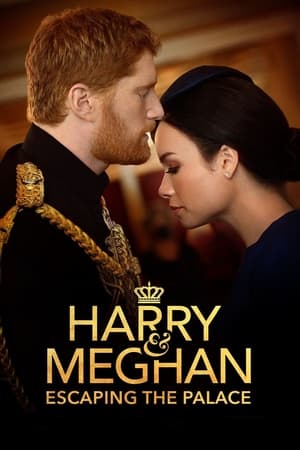 Harry and Meghan: Escaping the Palace watch Harry and Meghan: Escaping the Palace