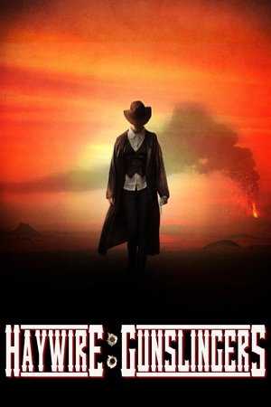 Haywire: Gunslingers watch Haywire: Gunslingers