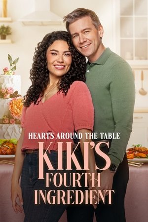 Hearts Around the Table: Kiki's Fourth Ingredient watch Hearts Around the Table: Kiki's Fourth Ingredient