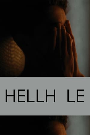 Hellhole watch Hellhole
