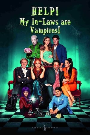 Help! My In-Laws Are Vampires! watch Help! My In-Laws Are Vampires!