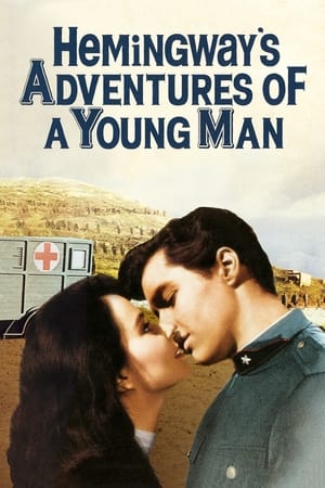 Hemingway's Adventures of a Young Man watch Hemingway's Adventures of a Young Man