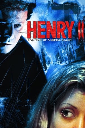Henry: Portrait of a Serial Killer, Part 2 watch Henry: Portrait of a Serial Killer, Part 2
