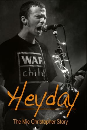 Heyday - The Mic Christopher Story watch Heyday - The Mic Christopher Story