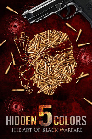 watch Hidden Colors 5: The Art of Black Warfare