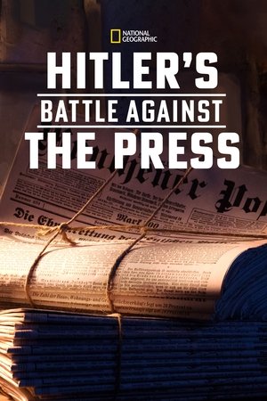 Hitler's Battle Against the Press watch Hitler's Battle Against the Press