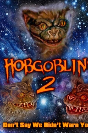 Hobgoblins 2 watch Hobgoblins 2