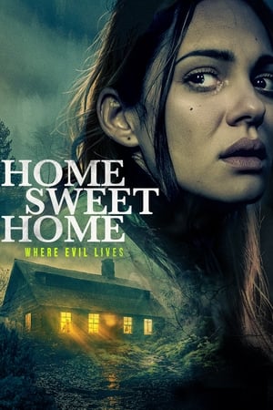 watch Home Sweet Home - Where Evil Lives