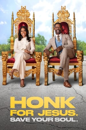 watch Honk for Jesus. Save Your Soul.