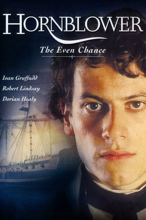 Hornblower: The Even Chance watch Hornblower: The Even Chance