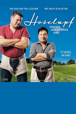watch Hoselupf