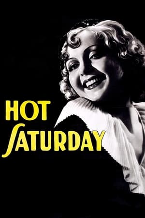Hot Saturday watch Hot Saturday