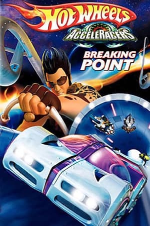 Hot Wheels AcceleRacers: Breaking Point watch Hot Wheels AcceleRacers: Breaking Point