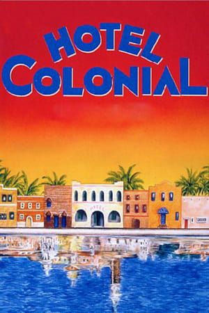 Hotel Colonial watch Hotel Colonial