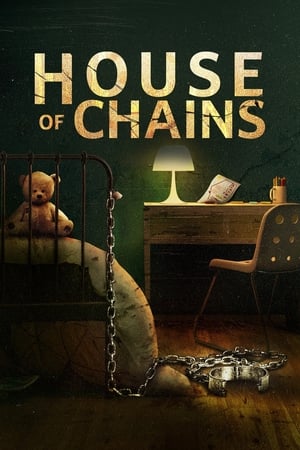 House of Chains watch House of Chains