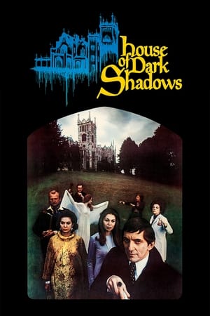 House of Dark Shadows watch House of Dark Shadows