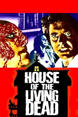 House of the Living Dead watch House of the Living Dead