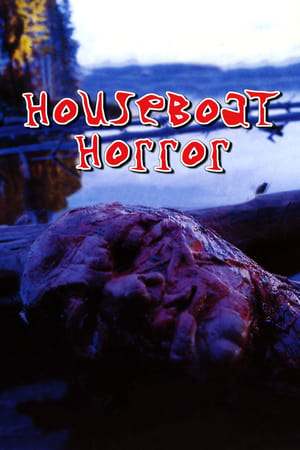 Houseboat Horror watch Houseboat Horror